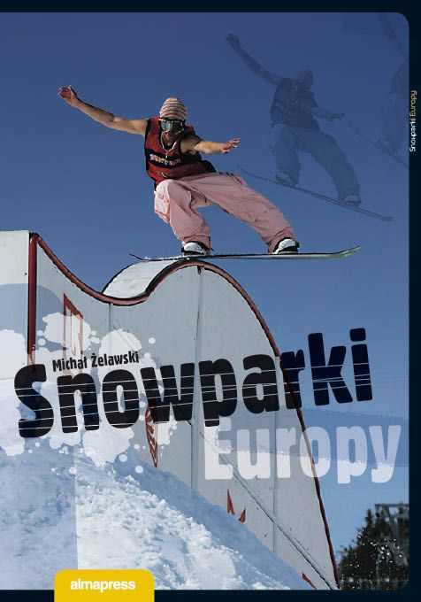 Książka Snowparki Europy najtaniej