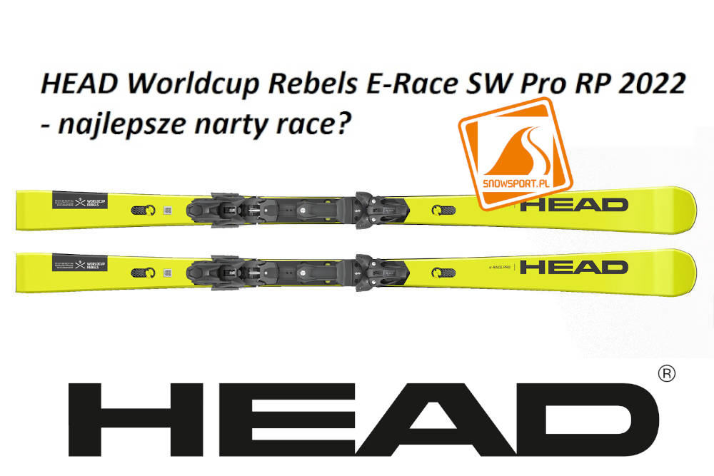HEAD Worldcup Rebels E-Race SW Pro RP 2022 - najlepsze narty race