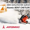 Jakie narty freeride wybrać Atomic BENT CHETLER