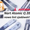 Nart Atomic Q 2023 nowa linii zjadówek